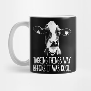 tagging things way before it was cool Mug